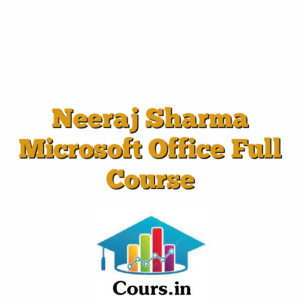 Neeraj Sharma Microsoft Office Full Course