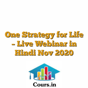 One Strategy for Life - Live Webinar in Hindi Nov 2020