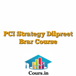 PCI Strategy Dilpreet Brar Course