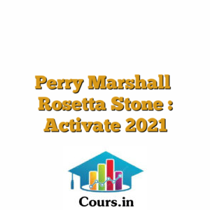 Perry Marshall  Rosetta Stone : Activate 2021