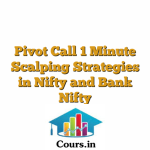 Pivot Call 1 Minute Scalping Strategies in Nifty and Bank Nifty