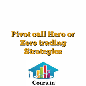 Pivot call Hero or Zero trading Strategies
