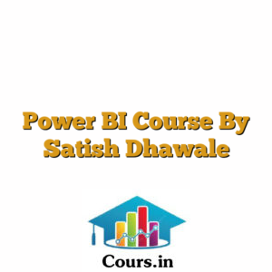 Power BI Course By Satish Dhawale