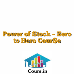 Power of Stock - Zero to Hero Cour$e