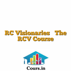 RC Visionaries  The RCV Course
