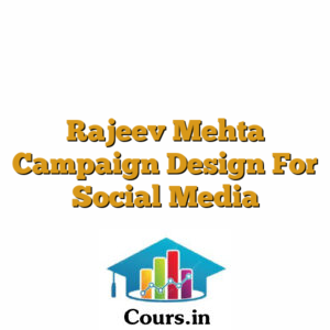 Rajeev Mehta Campaign Design For Social Media