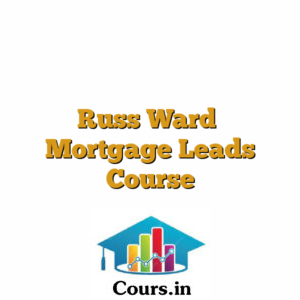 Russ Ward  Mortgage Leads Course