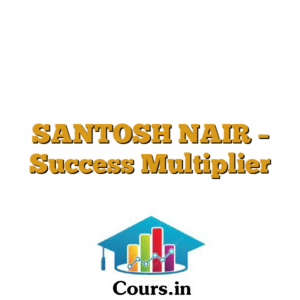 SANTOSH NAIR - Success Multiplier