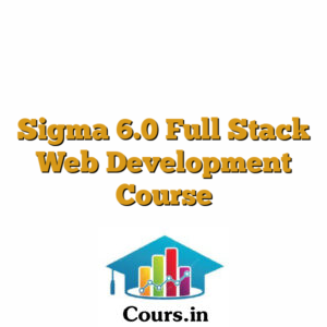 Sigma 6.0 Full Stack Web Development Course