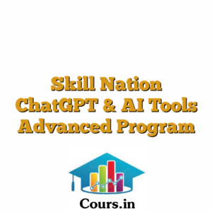 Skill Nation ChatGPT & AI Tools Advanced Program