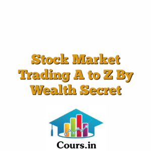 Stock Market Trading A to Z By Wealth Secret