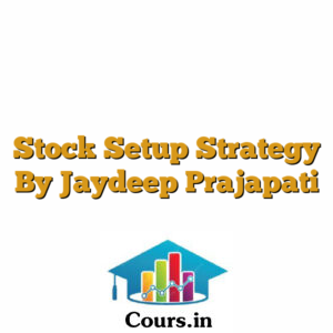 Stock Setup Strategy By Jaydeep Prajapati