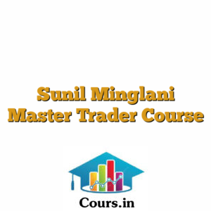 Sunil Minglani Master Trader Course