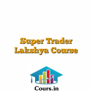 Super Trader Lakshya Course