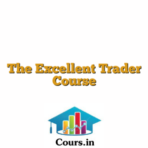 The Excellent Trader Course