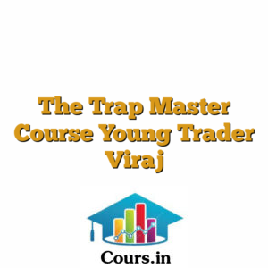 The Trap Master Course Young Trader Viraj