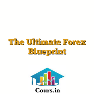 The Ultimate Forex Blueprint