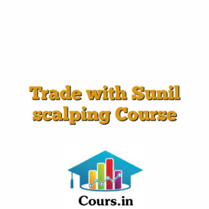 Trade with Sunil scalping Course