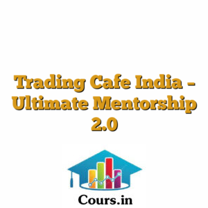 Trading Cafe India - Ultimate Mentorship 2.0