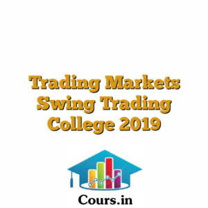 Trading Markets Swing Trading College 2019
