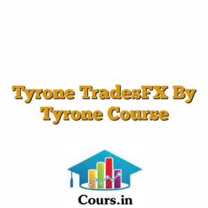 Tyrone TradesFX By Tyrone Course