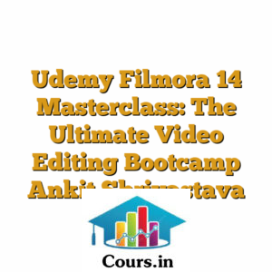 Udemy Filmora 14 Masterclass: The Ultimate Video Editing Bootcamp Ankit Shrivastava