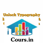 Unlock Typography by Rajeev Mehta - A Complete Course on Font Selection