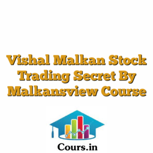 Vishal Malkan Stock Trading Secret By Malkansview Course