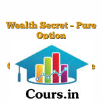 Wealth Secret - Pure Option TradingBengal Trader - Trading Geeta 1.0 - Advance Mentorship