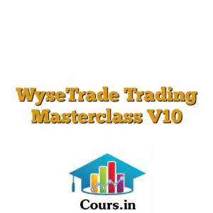 WyseTrade Trading Masterclass V10