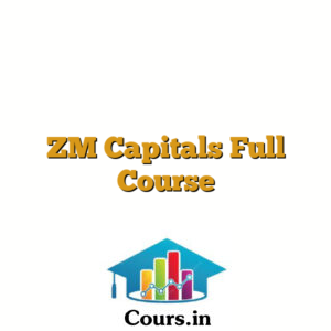 ZM Capitals Full Course