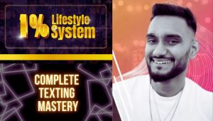 1 Lifestyle System & Complete Texting Mastery