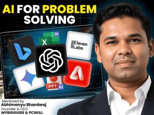 AI For Problem Solving - Abhimanyu Bhardwaj