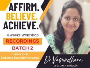 Affirm Believe Achieve - Dr. Vasu