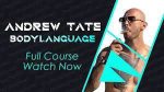 Andrew Tate's Body Language FULL COURSE