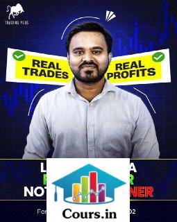 Bull Riding: The Ultimate Trading Mastery Course - Piyush Singh (Trading Plus)