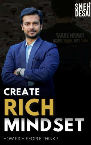 CREATE RICE MINDSET - SNEH DESAI Ebook