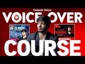 Deepak daiya voice over course