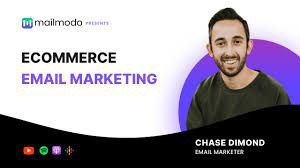 Ecommerce Email Marketing - Chase Dimond
