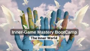 Inner Game Mastery Bootcamp - 2 Days
