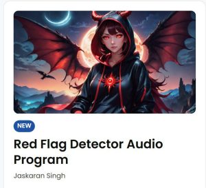 JasExplains Red Flag Detector Audio Program