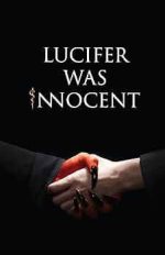 LUCIFER WAS INNCOCENT Ebook