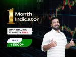 One Months Indicator Subscription (Trap Trading Strategy & BTST Strategy FREE) - finance talk with