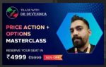 Price Action + Option MasterClass- Trade with Dr Devendra
