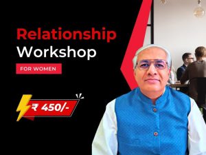 Relationship Workshop For Women - Amit Sangwan