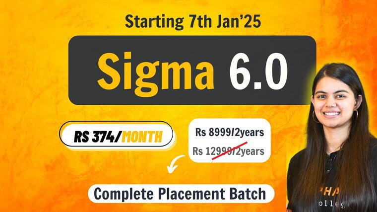 Sigma Jan'25 Batch | Web Development + Data Structures & Algorithms