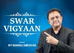 Unlock the Ancient Secrets of Swar Vigyaan with Manoj Meuvae!