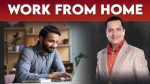 Work From Home - Bada Business - Vivek Bindra