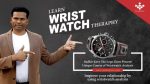 Wristwatch Analysis and Therapy Complete Course - Sudhir Kove Sir