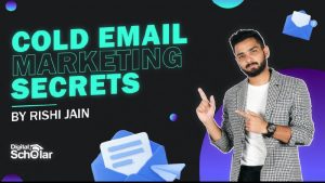 Digital Scholar Cold Email Marketing Secrets
